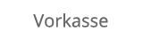 Vorkasse